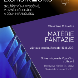 ElementΔSklo – Matérie fantazie/Historie za sklem