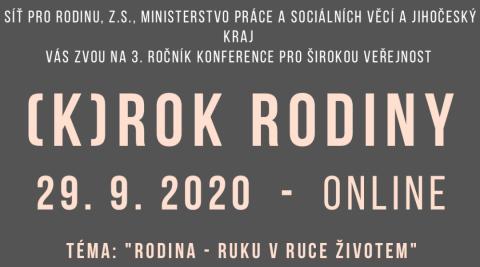 Jihočeský kraj spolupořádá už třetí ročník konference (K)rok rodiny. Tentokrát online.