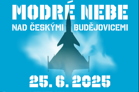 MODRÉ NEBE nad Českými Budějovicemi ožije