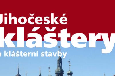 Vychází publikace Jihočeské kláštery a klášterní stavby 